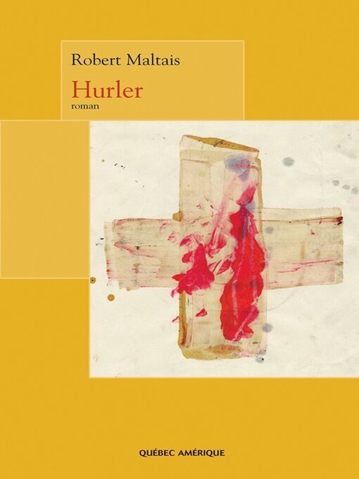 Title details for Hurler by Robert Maltais - Available